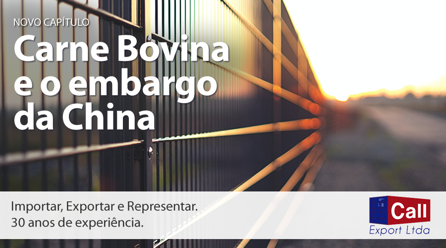 Call Export explica o embargo da China para a carne bovina