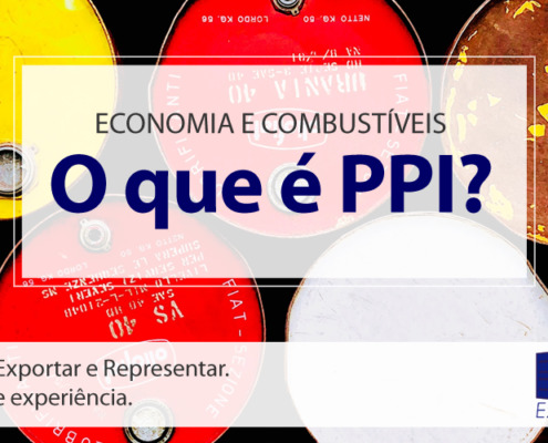 Call Export esclarece o que é o PPI, responsável pela alta dos combustíveis.