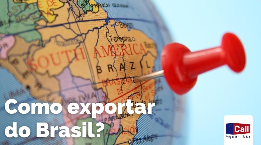 Call Export explica como exportar do Brasil