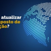 Call Export fala sobre imposto de importação.